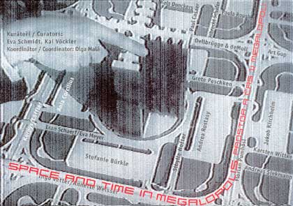 "SPACE AND TIME IN MEGALOPOLIS" Einladungskarte für die Ausstellung in Prag 